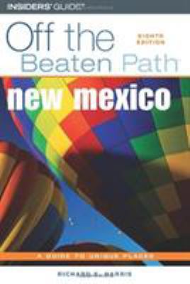 New Mexico Off the Beaten Path 0762742054 Book Cover