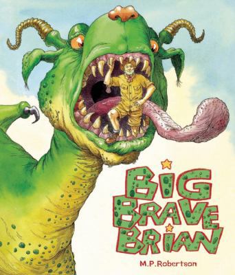 Big Brave Brian 1845079957 Book Cover