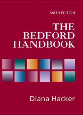 Bedford Handbook Sixth Edition 0312256329 Book Cover