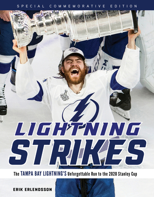Lightning Strikes: The Tampa Bay Lightning's Un... 1629378194 Book Cover