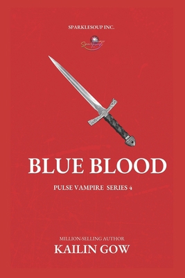 Blue Blood (PULSE, Book 4) B0CHL1FM5N Book Cover