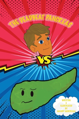 The Deadbeat Pancreas 1087873630 Book Cover