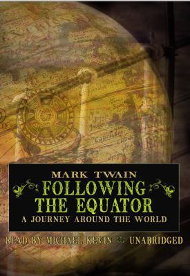 Following the Equator: A Journey Around the World 1433252805 Book Cover