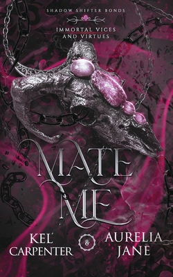 Mate Me: Discreet Edition: A Shifter God Romantasy 1957953322 Book Cover