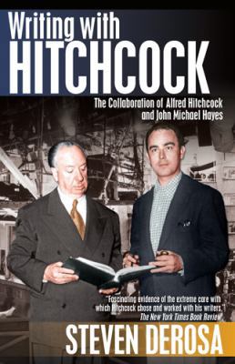 Writing with Hitchcock: The Collaboration of Al... 0983205604 Book Cover