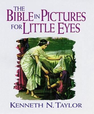 The Bible in Pictures for Little Eyes 0802408966 Book Cover