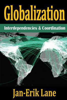 Globalization: Interdependencies and Coordination 1412863023 Book Cover