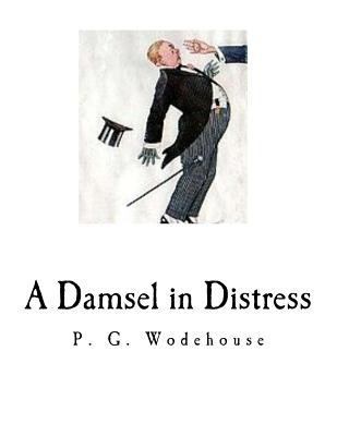 A Damsel in Distress 1535039752 Book Cover