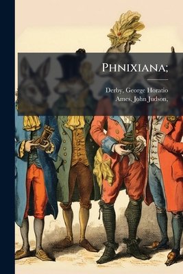 Phnixiana; 1175752142 Book Cover