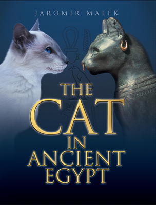 The Cat in Ancient Egypt 0812297199 Book Cover