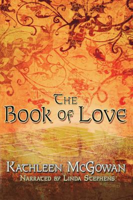 The Book of Love: Book Two of the Magdalene Lin... 144071603X Book Cover