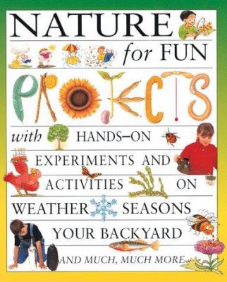 Nature for Fun Projects 0761308334 Book Cover