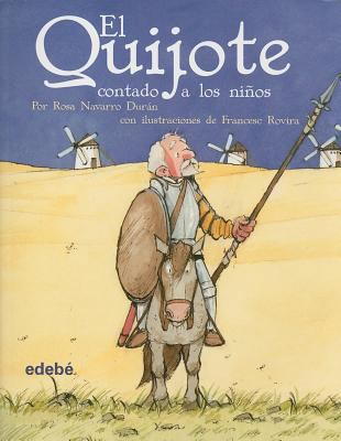 El Quijote Contado A los Ninos [Spanish] 842368458X Book Cover