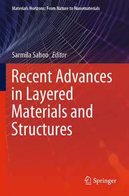 Recent Advances in Layered Materials and Struct... 9813345527 Book Cover