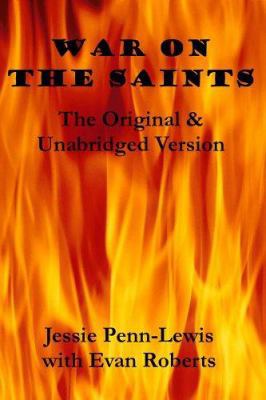 War on the Saints: The Original & Unabridged Ve... 190536301X Book Cover