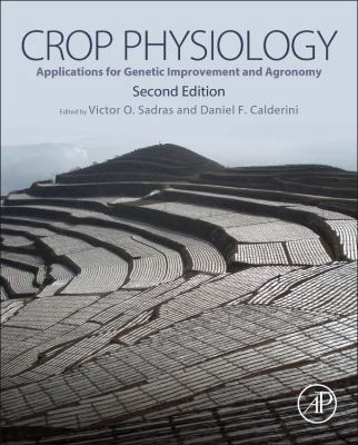 Crop Physiology: Applications for Genetic Impro... 0124171044 Book Cover