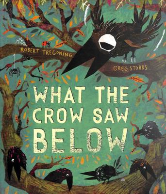 Oxford University Press What the Crow Saw Below. 0192786709 Book Cover