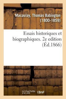 Essais Historiques Et Biographiques. 2e Edition [French] 2329016980 Book Cover
