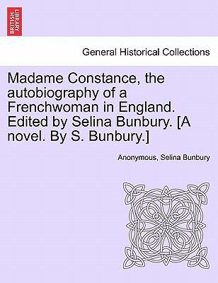 Madame Constance, the Autobiography of a French... 1241398399 Book Cover