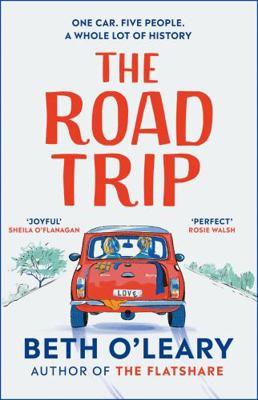 The Road Trip: The heart-warming new novel from... 1529409055 Book Cover