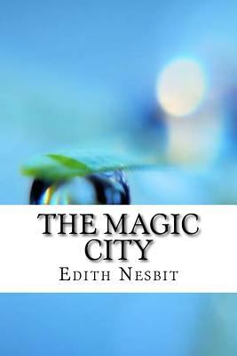 The Magic City 1974324621 Book Cover