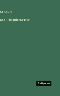Das Heideprinzesschen [German] 3566110698 Book Cover