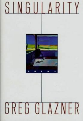 Singularity: Poems 0393318087 Book Cover