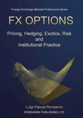 Fx Options: Pricing, Hedging, Exotics, Risk and... 1918177201 Book Cover