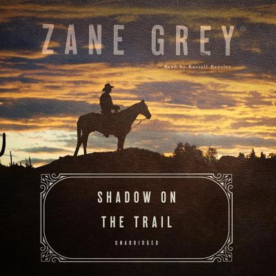 Shadow on the Trail: A Western Story 1982686464 Book Cover