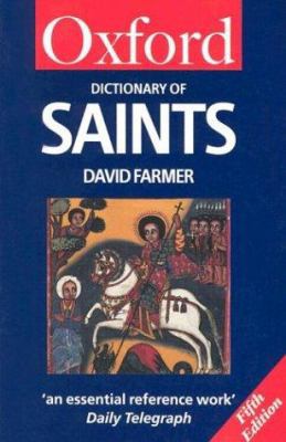 The Oxford Dictionary of Saints 019860629X Book Cover