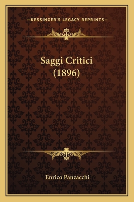 Saggi Critici (1896) [Italian] 1165488051 Book Cover
