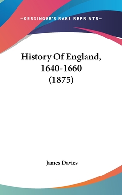 History Of England, 1640-1660 (1875) 1104201666 Book Cover