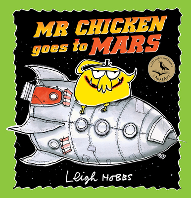 MR Chicken Goes to Mars 1760878278 Book Cover