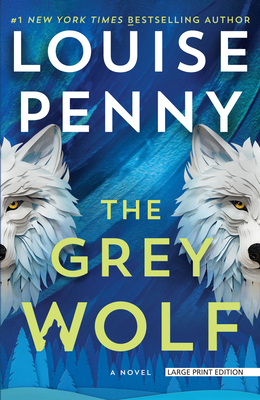 The Grey Wolf [Large Print] 1420528750 Book Cover