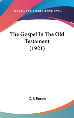The Gospel In The Old Testament (1921) 1436519918 Book Cover