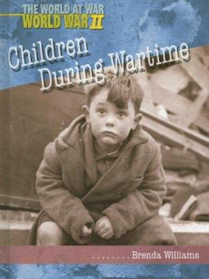Children During Wartime 1403461937 Book Cover