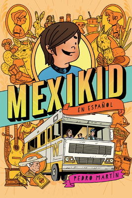 Mexikid (Spanish Edition) [Spanish] 1644739356 Book Cover