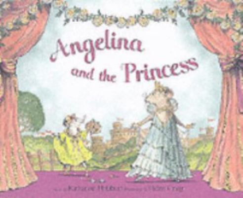 Angelina and the Princess 0141381418 Book Cover