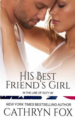 His Best Friend's Girl 1928056768 Book Cover