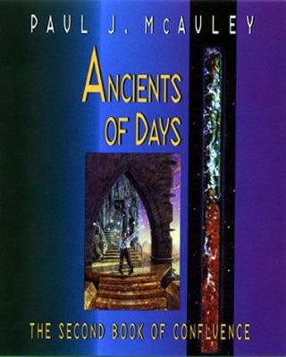 Ancients of Days: The Second Book of Confluence 0380975165 Book Cover