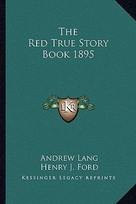 The Red True Story Book 1895 1162739649 Book Cover