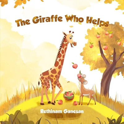 The Giraffe Who Helps 1917760728 Book Cover