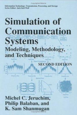 Simulation of Communication Systems: Modeling, ... 0306462672 Book Cover