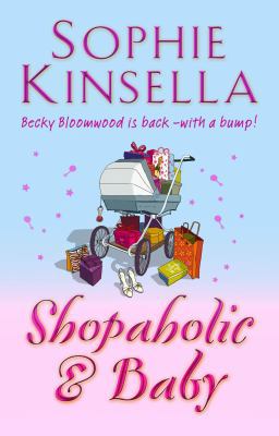 Shopaholic and Baby 0593053885 Book Cover