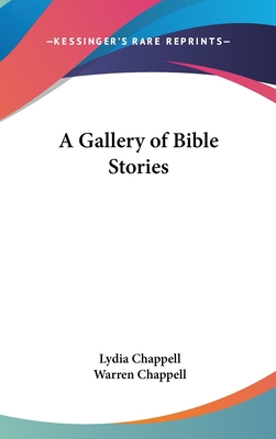 A Gallery of Bible Stories 1161496718 Book Cover