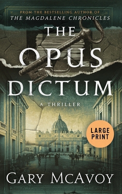 The Opus Dictum [Large Print] 1954123183 Book Cover