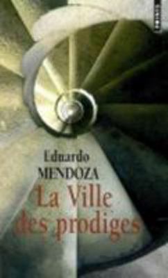Ville Des Prodiges(la) [French] 2757805479 Book Cover