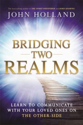 Bridging Two Realms 1781806977 Book Cover