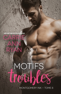 Motifs troubles [French] 1950443671 Book Cover