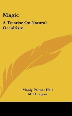 Magic: A Treatise On Natural Occultism 1161631410 Book Cover